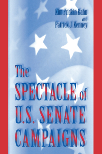 Imagen de portada: The Spectacle of U.S. Senate Campaigns 9780691005041