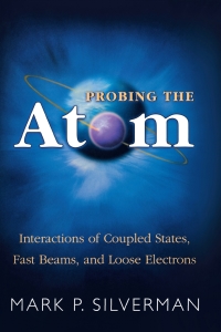 Immagine di copertina: Probing the Atom 9780691009629