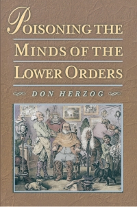 Cover image: Poisoning the Minds of the Lower Orders 9780691048314