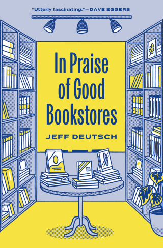 Cover image: In Praise of Good Bookstores 9780691207766