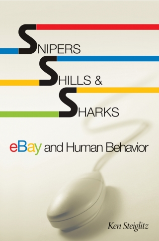 Cover image: Snipers, Shills, and Sharks 9780691127132