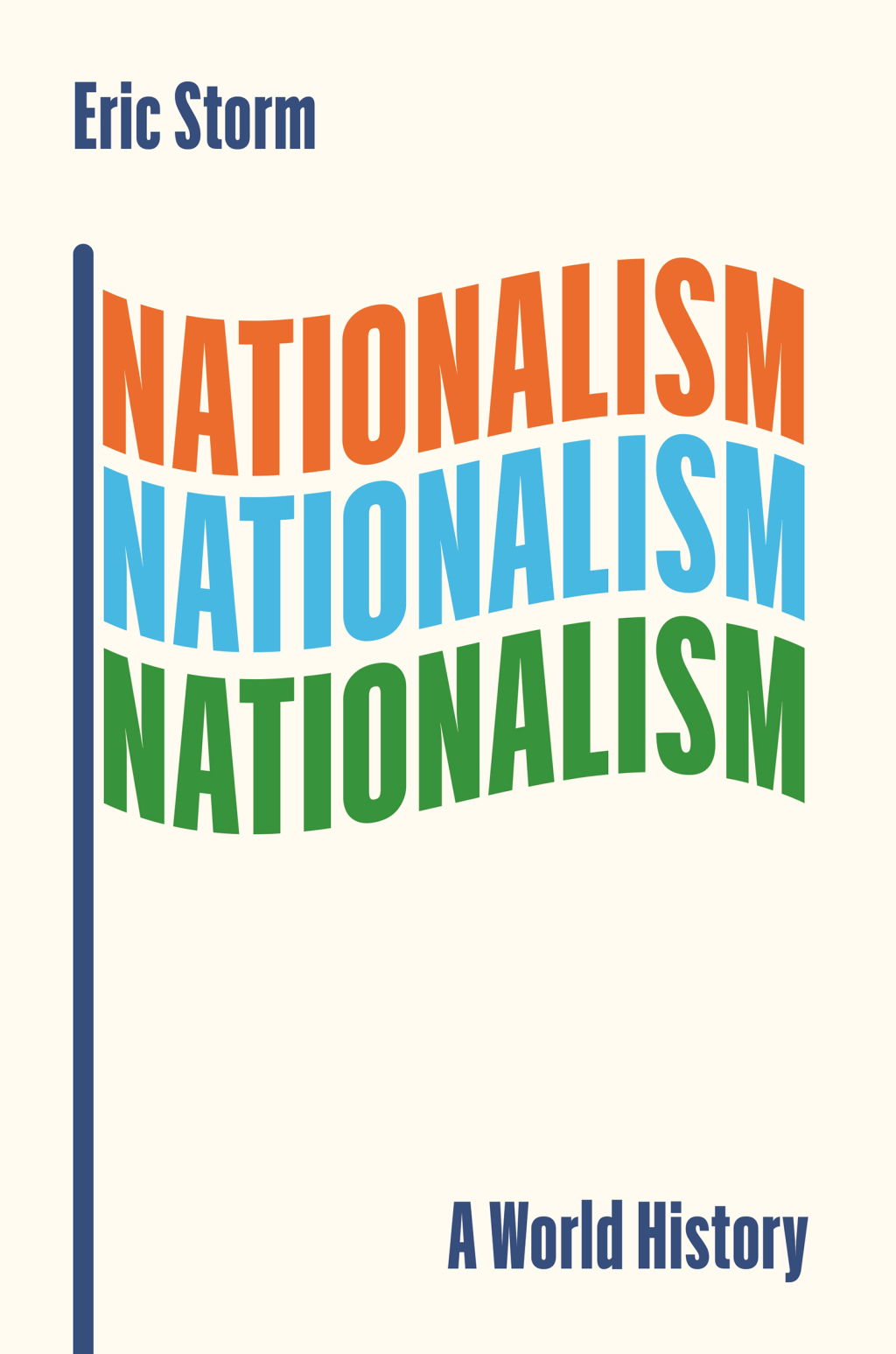 Nationalism A World History