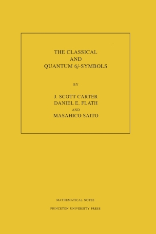 Cover image: The Classical and Quantum 6j-symbols 9780691027302