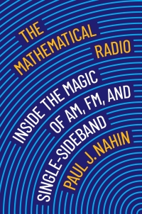 Cover image: The Mathematical Radio 9780691235318