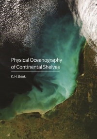 Cover image: Physical Oceanography of Continental Shelves 9780691236452
