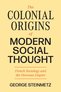 Omslagafbeelding: The Colonial Origins of Modern Social Thought 9780691237428