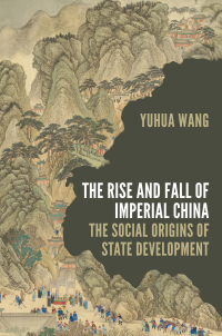 表紙画像: The Rise and Fall of Imperial China 9780691215174