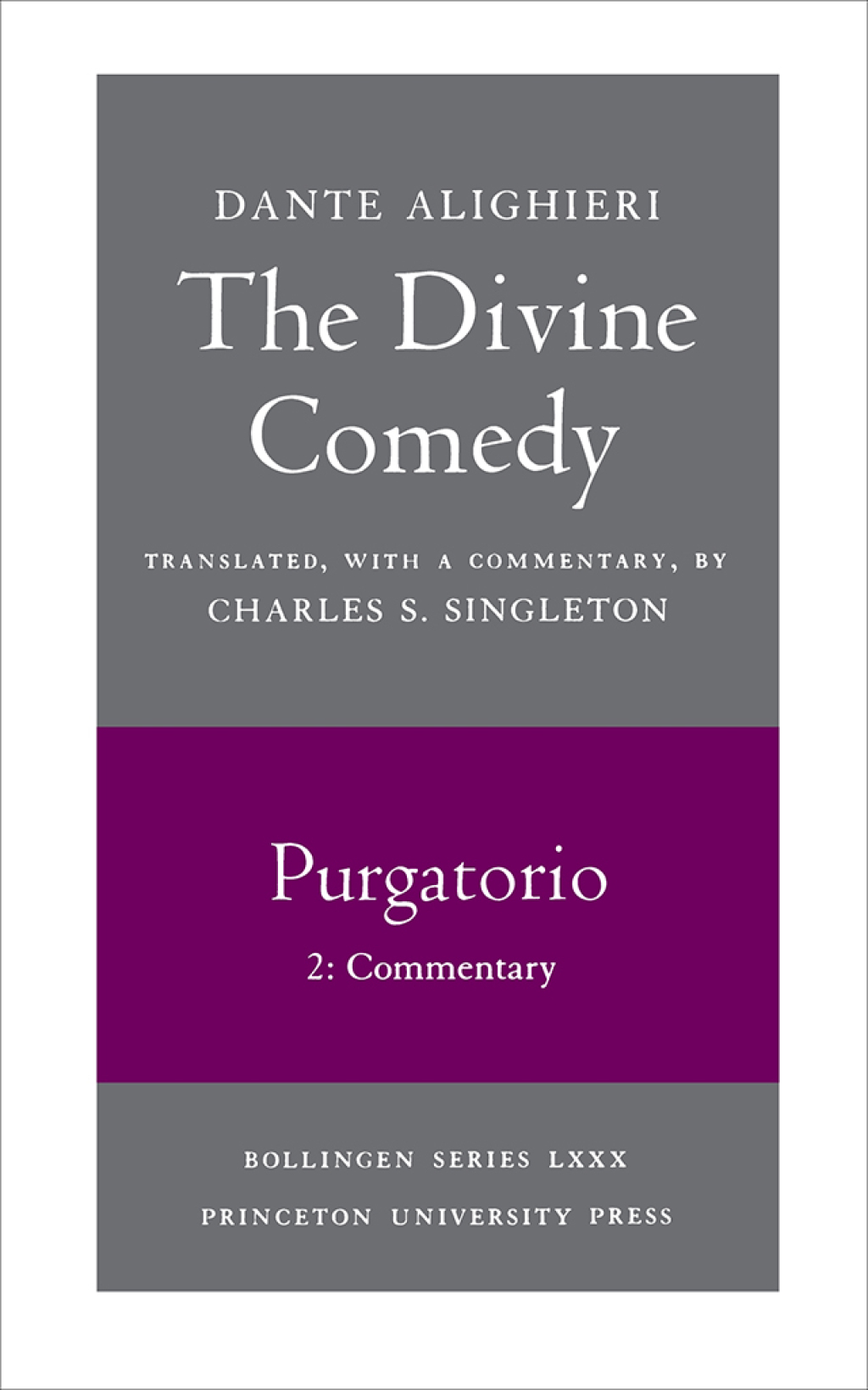 The Divine Comedy  II. Purgatorio  Vol. II. Part 2 (eBook) - Dante Alighieri,
