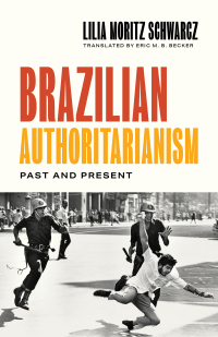 Cover image: Brazilian Authoritarianism 9780691210919