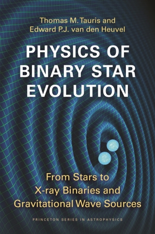 表紙画像: Physics of Binary Star Evolution 9780691179087