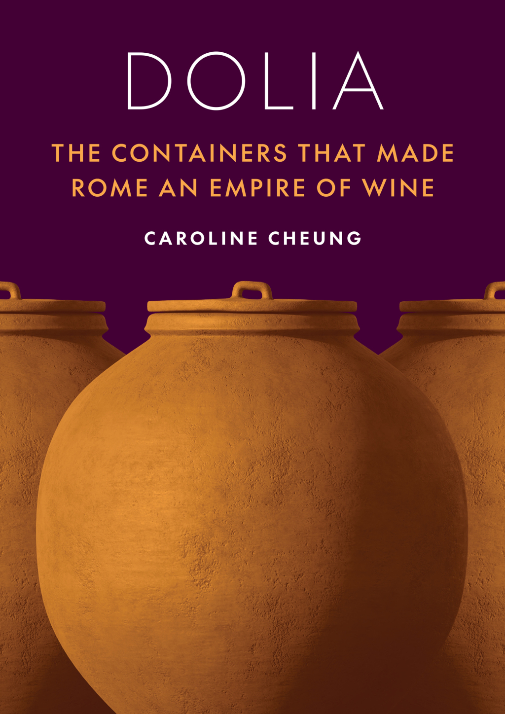 Dolia The Containers That Made Rome an Empire of Wine