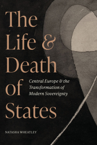 Cover image: The Life and Death of States 9780691244075