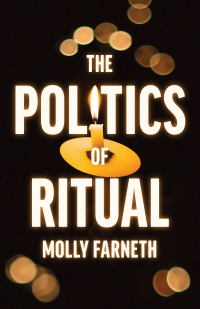 Titelbild: The Politics of Ritual 9780691198927
