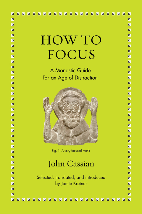 How to Focus : A Monastic Guide for an Age of Distraction - FULL INSTANT DOWNLOAD | PDF DOCX EPUB