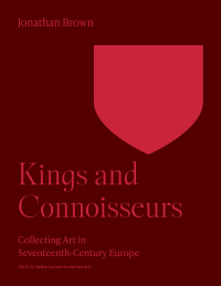 Omslagafbeelding: Kings and Connoisseurs 9780691252858