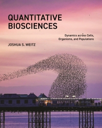 Immagine di copertina: Quantitative Biosciences 9780691181509