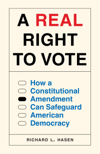 Immagine di copertina: A Real Right to Vote 9780691257716