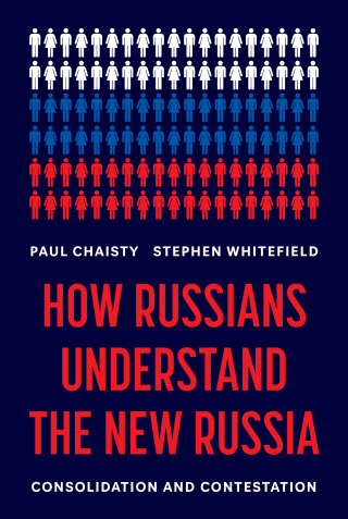 Cover image: How Russians Understand the New Russia 9780691258645