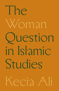 Titelbild: The Woman Question in Islamic Studies 9780691183596