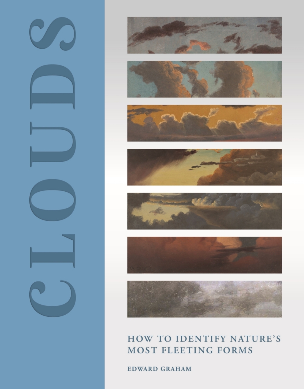 Clouds How to Identify Nature’s Most Fleeting Forms