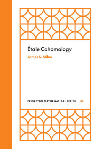 Cover image: Étale Cohomology 9780691082387
