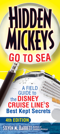 Titelbild: Hidden Mickeys Go To Sea 4th edition 9780692880456