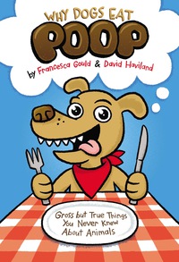 Cover image: Why Dogs Eat Poop 9780399165306