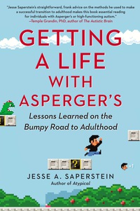 Cover image: Getting a Life with Asperger's 9780399166686
