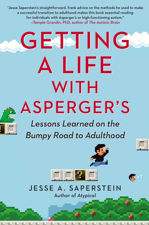 Getting a Life with Asperger's: Lessons Learned on the Bumpy Road to Adulthood - FULL INSTANT DOWNLOAD | PDF DOCX EPUB