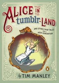 Cover image: Alice in Tumblr-land 9780143124795