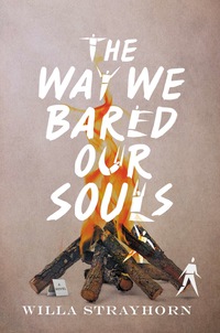 Cover image: The Way We Bared Our Souls 9781595147356