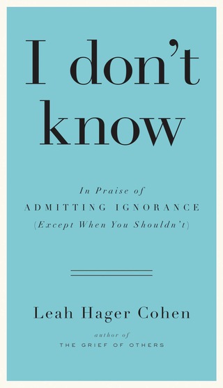 Cover image: I don't know 9781594632396