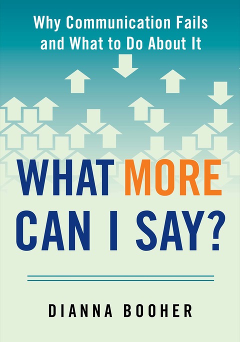 What More Can I Say?: Why Communication Fails and What to Do About It - FULL INSTANT DOWNLOAD | PDF DOCX EPUB