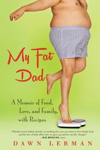 Cover image: My Fat Dad 9780425272237