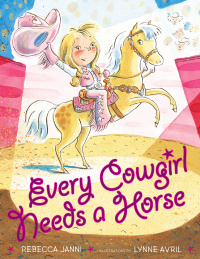 Cover image: Every Cowgirl Needs a Horse 9780525421641