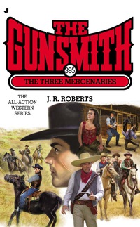 Cover image: The Gunsmith 395 9780515154986