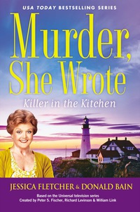 Cover image: Murder, She Wrote: Killer in the Kitchen 9780451468383