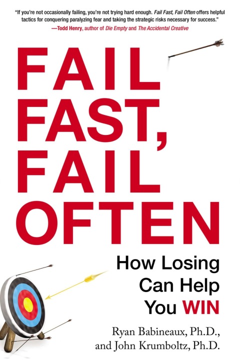 Fail Fast, Fail Often: How Losing Can Help You Win - FULL INSTANT DOWNLOAD | PDF DOCX EPUB