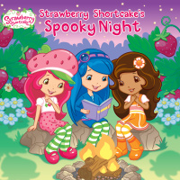 Cover image: Strawberry Shortcake's Spooky Night 9780448455891