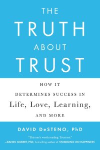 Cover image: The Truth About Trust 9781594631238