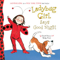 Cover image: Ladybug Girl Says Good Night 9780803738935