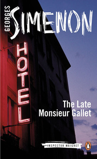 Cover image: The Late Monsieur Gallet 9780141393377