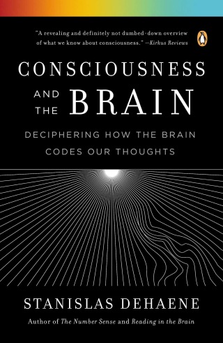 Cover image: Consciousness and the Brain 9780143126263