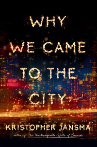 Cover image: Why We Came to the City 9780143109648