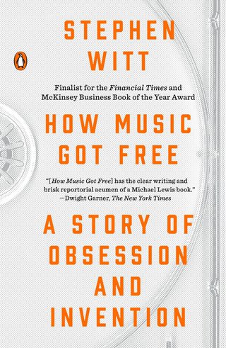 Cover image: How Music Got Free 9780525426615