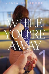 Cover image: While You're Away Part I