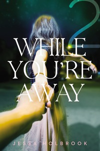Cover image: While You're Away Part II