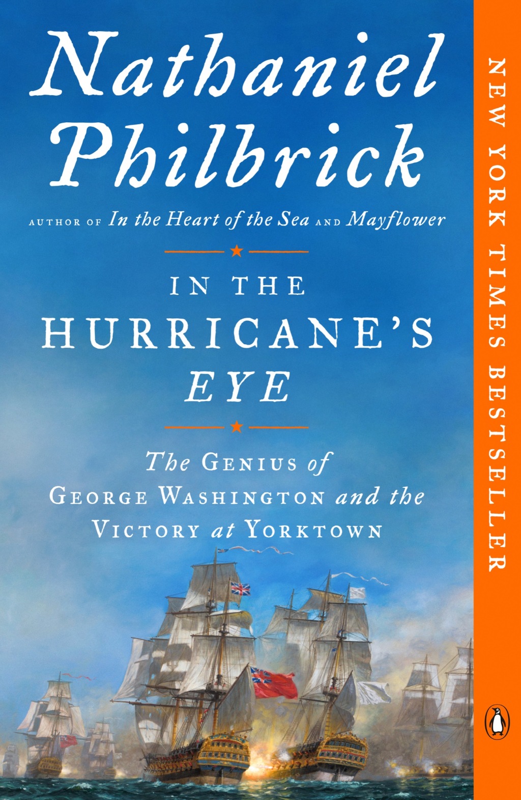 In the Hurricane’s Eye The Genius of George Washington and the Victory at Yorktown