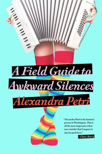 Cover image: A Field Guide to Awkward Silences 9780451469601