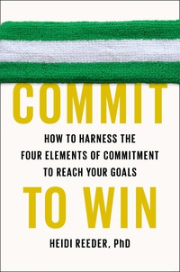 Cover image: Commit to Win 9781594631337